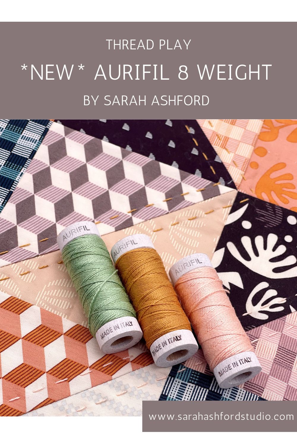 Thread Play - The New 8 Weight Aurifil Thread