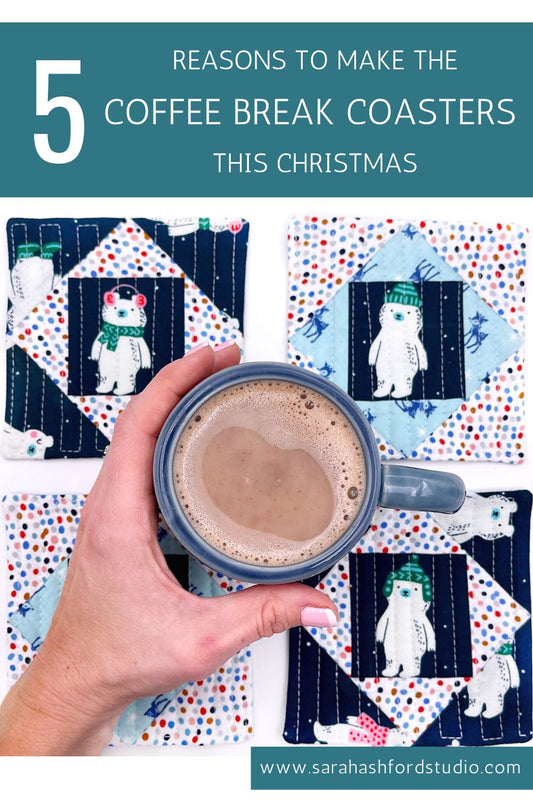 5 reasons to make the Coffee Break Coasters this Christmas