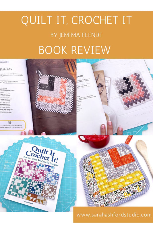 Quilt It, Crochet It by Jemima Flendt, Book Review