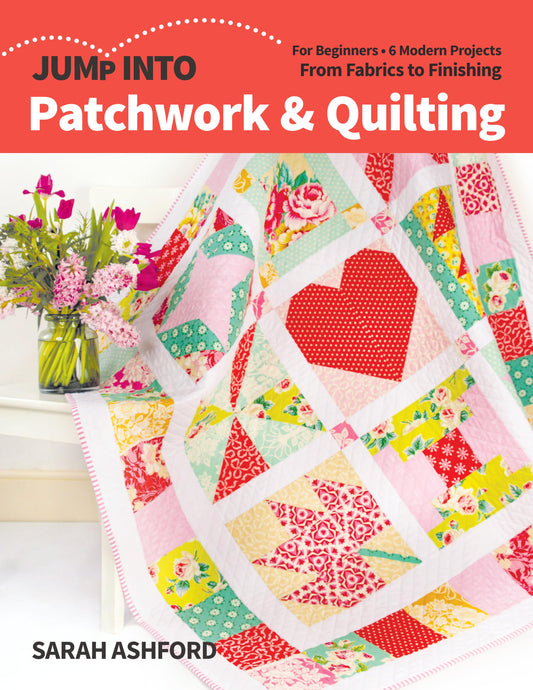 Jump into Patchwork and Quilting Book